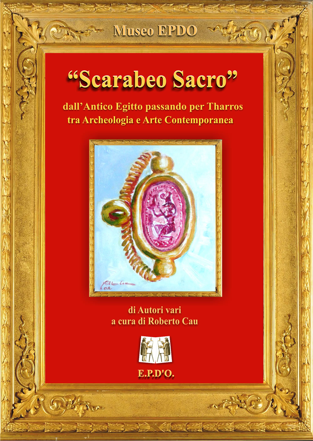 Libro Scarabeo Sacro - Scarabeo di Tharros - Piccolo Museo EPDO